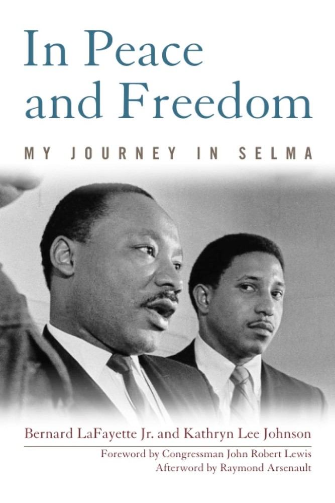 In Peace and Freedom: My Journey in Selma (Civil Rights and the Struggle for…