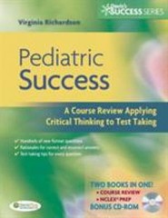 Pediatric Success : A Course Review Applying Critical Thinking Sk