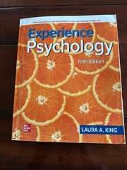 Experience Psychology, 5th Edition, Laura A. King, gently used