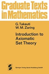 Introduction to Axiomatic Set Theory: 1 (Graduate Texts in… – Takeuti, G.