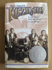 Klezmer!: From Old World to Our World – Henry Sapoznik (1st Ed Hardcover, 1999)