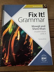 IEW Fix It! Grammar: Level 4 Mowgli and Shere Khan [Student Book]