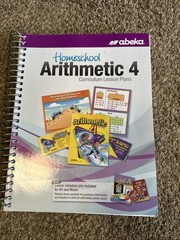 Abeka Arithmetic 4 Curriculum Lesson Plans Homeschool