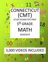 5th Grade CONNECTICUT CMT, 2019 MATH, Test Prep: : 5th Grade CONNECTICUT MAST…