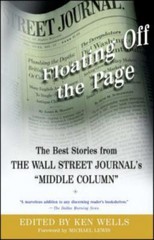 Floating Off the Page: The Best Stories from The Wall Street Journal’s “Middle