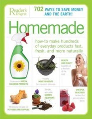 Homemade: How-to Make Hundreds of Everyday Products Fast, Fresh, and More – GOOD