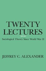 TWENTY LECTURES By Jeffrey Alexander *Excellent Condition*