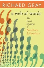 Mercer University Lamar Memorial Lectures Ser.: A Web of Words : The Great…