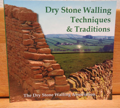 Dry Stone Walling Techniques & Traditions 2008 Trade paperback Great Britain