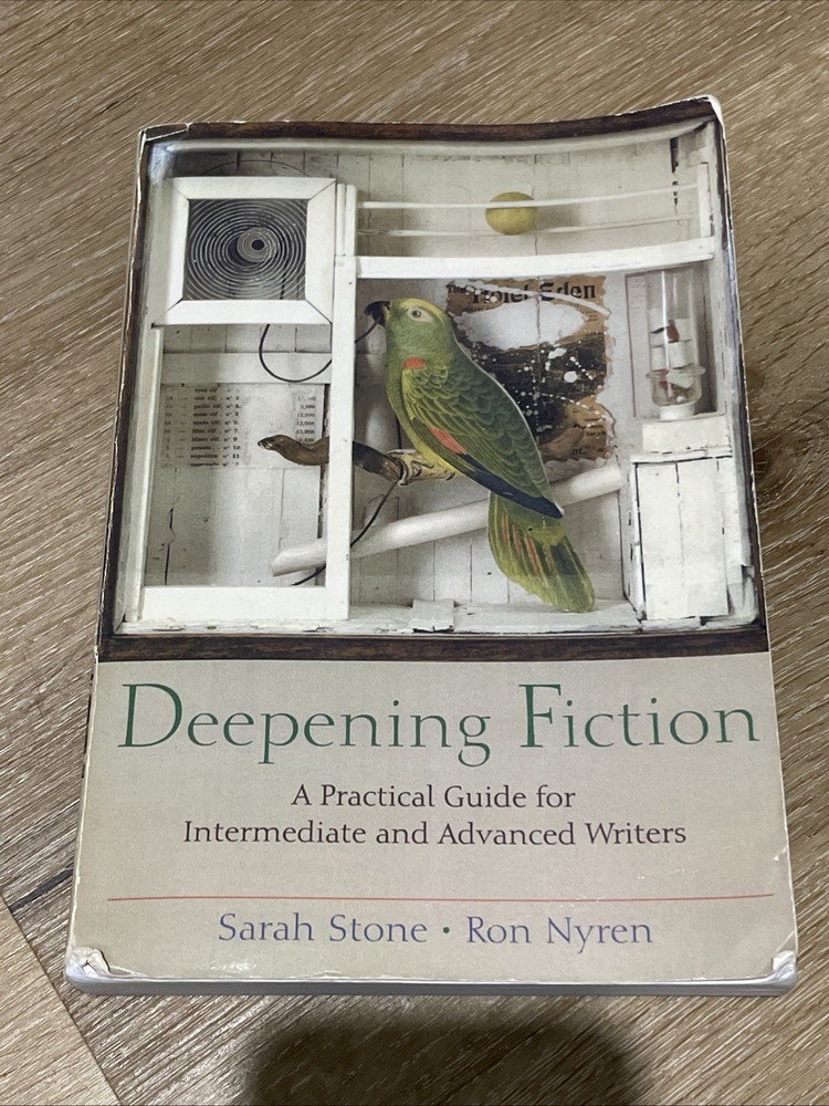 Deepening Fiction: A Guide for Intermediate & Advanced Writers (Acceptable)