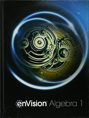 Envision Aga Student Edition Algebra 1 Grade 8/9 Copyright 2018 by PRENTICE HAL