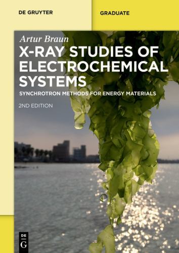 X-ray Studies on Electrochemical Systems : Synchrotron Methods for Energy Mat…