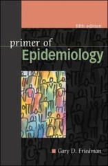Primer of Epidemiology, Friedman, Gary D.,Friedman, Gary, New Book