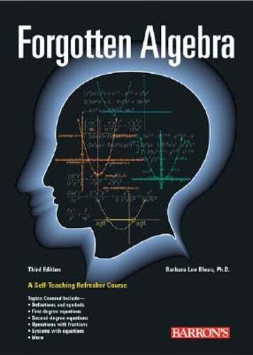 Forgotten Algebra by Barbara Lee Bleau: Used