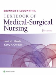 Brunner and Suddarth’s Textbook of Medical-Surgical Nursing by Janice L. Hinkle