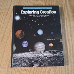 Young Explorer Ser.: Exploring Creation with Astronomy by Jeannie Fulbright…