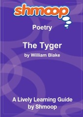 THE TYGER: SHMOOP POETRY GUIDE **BRAND NEW**