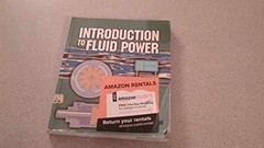 Introduction to Fluid Power – Paperback, by Johnson James – Good