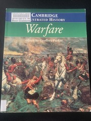 Cambridge Illustrated History of Warfare by Geoffrey Parker