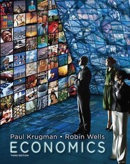 Economics by Paul Krugman; Robin Wells