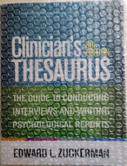 Clinician’s Thesaurus: The Guide to Conducting Interviews and Writing…Sealed