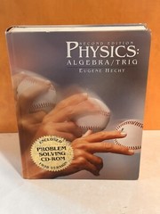 Physics: Algebra and Trigonometry (Non-Infotrac Version) by Hecht, Eugene