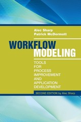 Workflow Modeling: Tools for Process Improvement and Application Development…