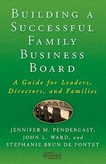 Building a Successful Family Business Board: A Guide for Leaders, Di – VERY GOOD