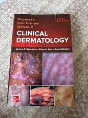 Fitzpatrick’s Color Atlas and Synopsis of Clinical Dermatology, Ninth Edition by