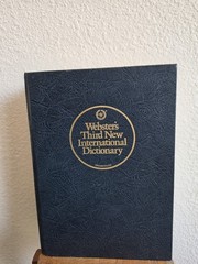 Webster’s Third New International Dictionary, Unabridged