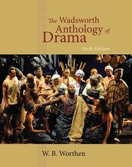 The Wadsworth Anthology of Drama, Revised Edition – paperback Worthen, W. B.