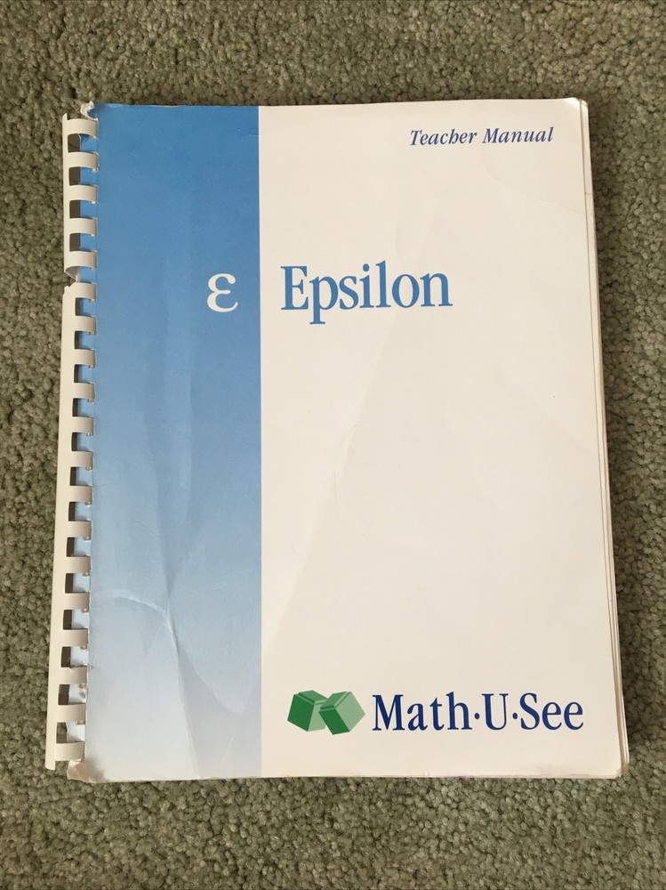 Math-U-See Epsilon Teacher Manual Steve Demme Homeschool Curriculum