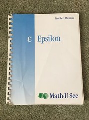 Math-U-See Epsilon Teacher Manual Steve Demme Homeschool Curriculum