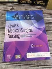 Lewis’s Medical-Surgical Nursing: Assessment & Management of Clinical Problems