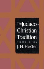 Judaeo-Christian Tradition: Second Edition (Revised) – paperback Hexter, J.H…