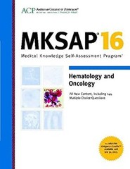 MKSAP 16 Hematology and Oncology : Medical Knowledge Self-Assessm