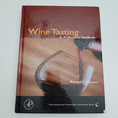Wine Tasting A Professional Handbook by Ronald S Jackson – 2002 Hardcover Book