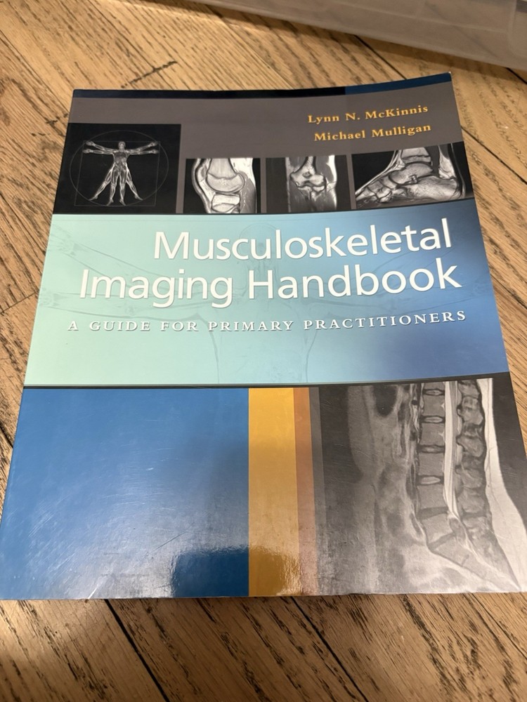 Musculoskeletal Imaging Handbook : A Guide for Primary Practitioners