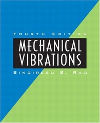 MECHANICAL VIBRATIONS (4TH EDITION) By Singiresu S. Rao – Hardcover *Excellent*