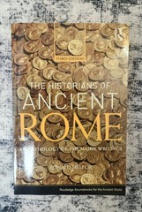 The Historians of Ancient Rome: An Anthology of the Major Writings (Mellor)