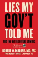 Lies My Govt Told Me: And the Better Future Coming – Hardcover – VERY GOOD