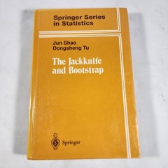 The Jackknife and Bootstrap (Springer – Hardcover, by Shao Jun; Tu – Very Good