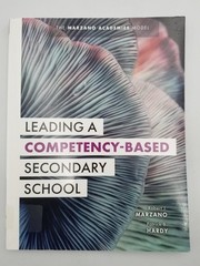 Leading a Competency-Based Secondary School: The Marzano Acade…