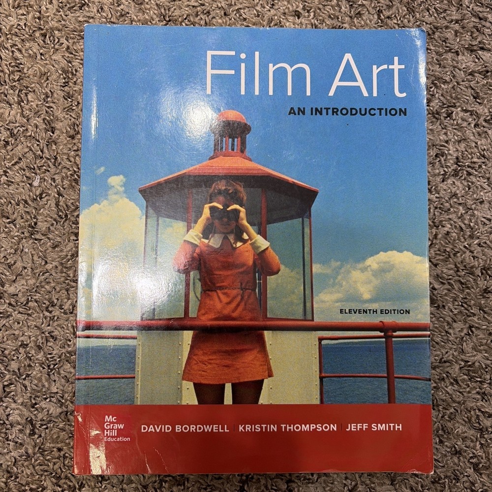 Film Art: an Introduction by Jeff Smith, Bordwell & Thompson, Peperback, Good.