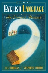 English Language, The: An Owner’s Manual by Thomas, Lee