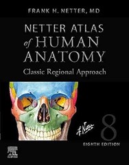Netter Atlas of Human Anatomy: – Hardcover, by Netter MD Frank – Very Good