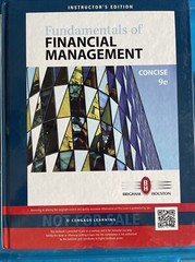 FUNDAMENTALS OF FINANCIAL MANAGEMENT CONCISE 9TH.ED I.E. By Brigham instructor’s