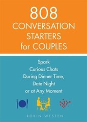 808 Conversation Starters for Couples: Spark Curious Chats During Dinner Time,