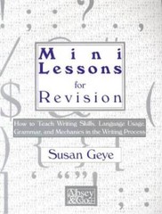 MiniLessons for Revision: How to Teach Writing Skills, Language Usage, Gr – GOOD