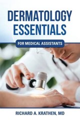 Dermatology Essentials for Medical Assistants – Paperback – GOOD